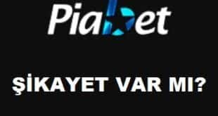 Piabet Giriş Şikayet